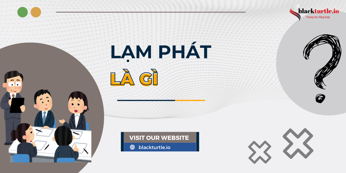 Lam-phat-la-gi