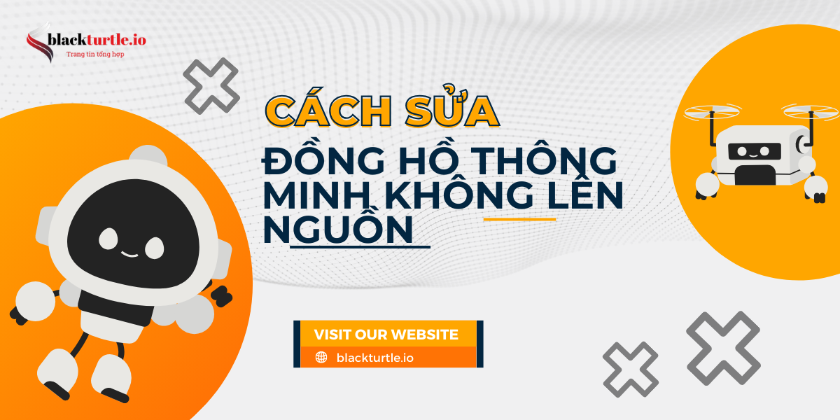 cach-sua-dong-ho-thong-minh-khong-len-nguon