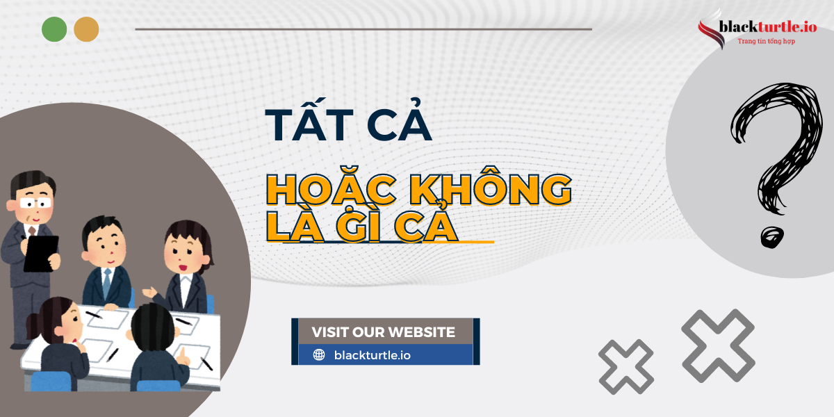 tat-ca-hoac-khong-la-gi-ca